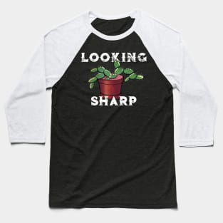 Looking Sharp Baseball T-Shirt